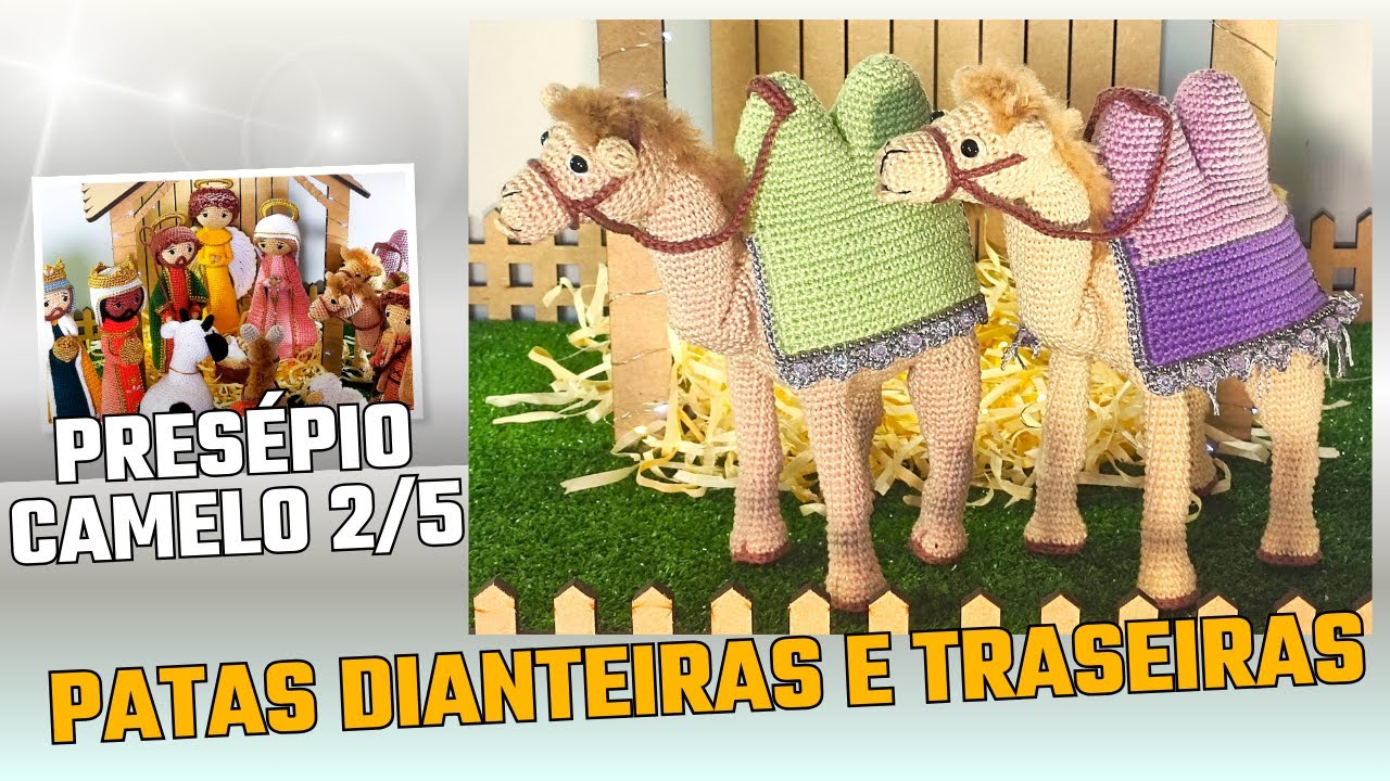 Patas Dianteiras e Traseiras do Camelo Presépio de Natal 2/5 Amigurumi em Crochê
