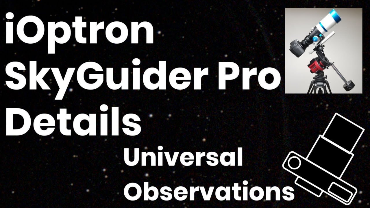 iOptron SkyGuider Pro Detailed Information