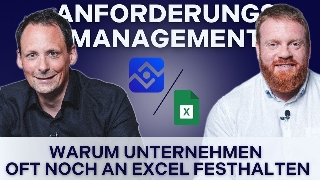 Warum Unternehmen oft noch an Excel festhalten | Einf&uuml;hrung einer Anforderungsmanagement-Software
