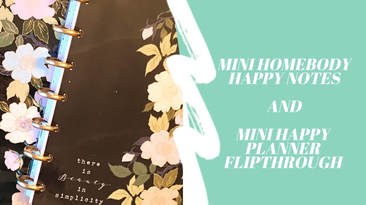 HOMEBODY MINI HAPPY NOTES AND HOMEBODY MINI HAPPY PLANNER FLIPTHROUGHS