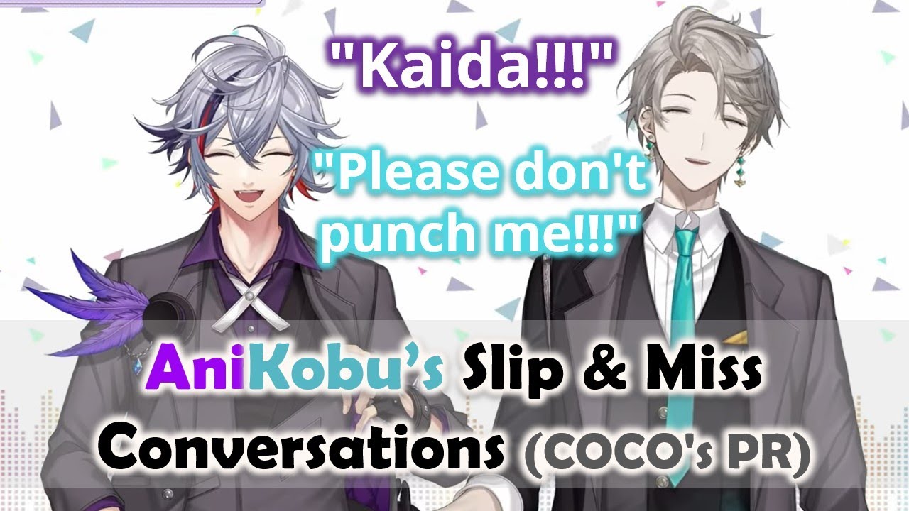 【ENG SUB】AniKobu's Slip & Miss Conversations (COCO's PR) 【Fuwa Minato 不破湊 / Kaida Haru 甲斐田晴】