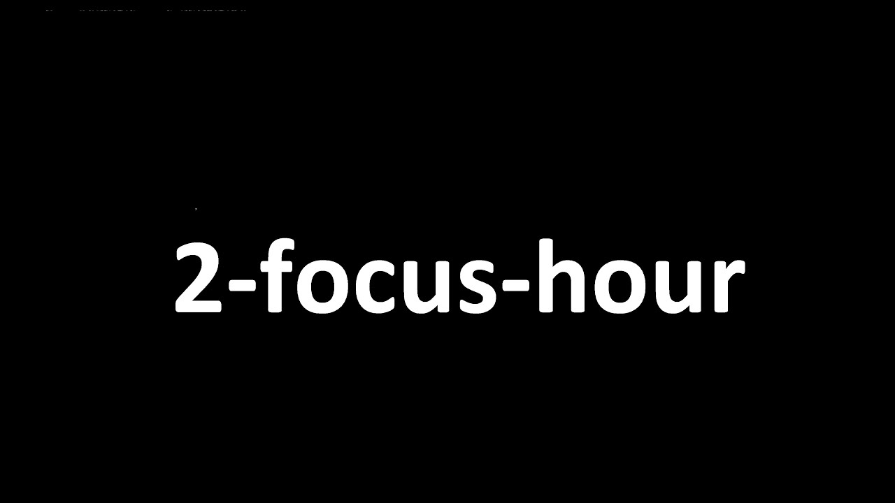 Work with Me: 2-hour-deep-work