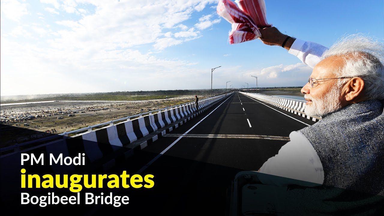 PM Modi inaugurates Bogibeel Bridge