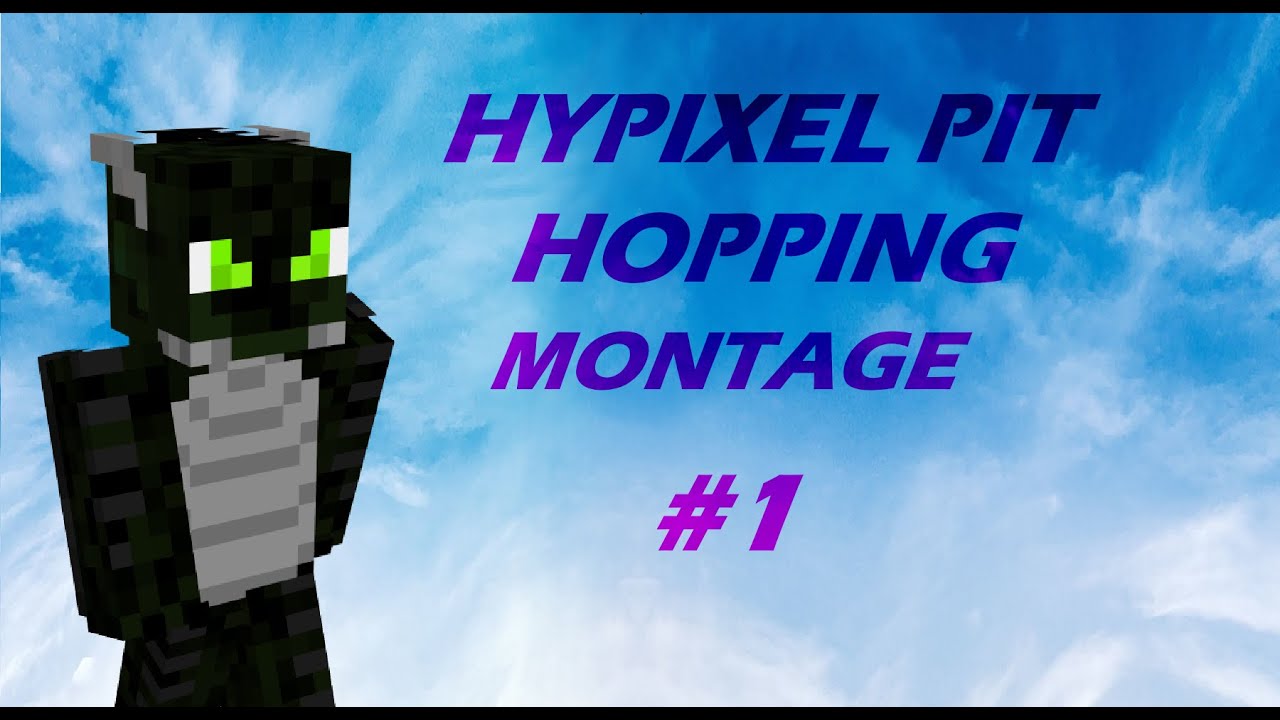 Hypixel Pit hopping montage #1
