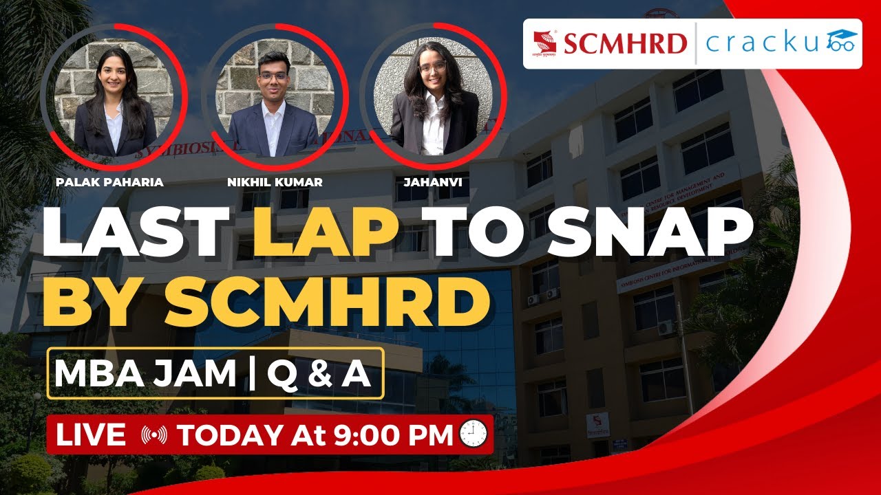 🔴Last Lap To SNAP 2026 By SCMHRD | Final SNAP Preparation Tips | Live Q&A With Toppers