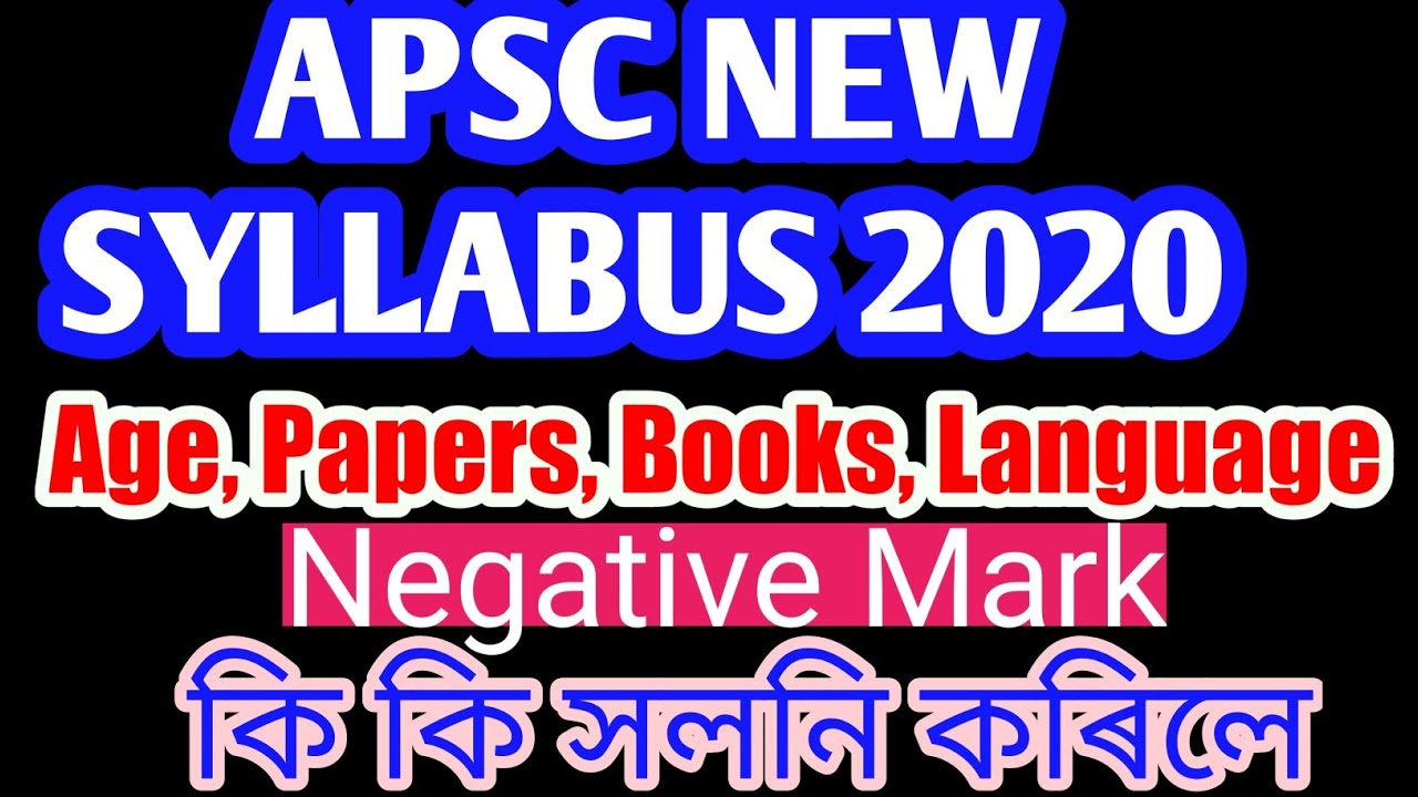 APSC new syllabus 2020// EXAM PATTERN