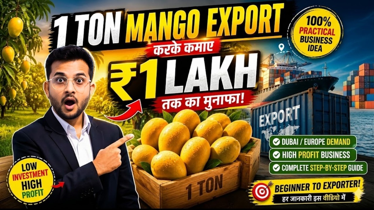 Mango Export Complete Guide 2026| Mango Export process | How to Export Mangoes #export #rajnishsir