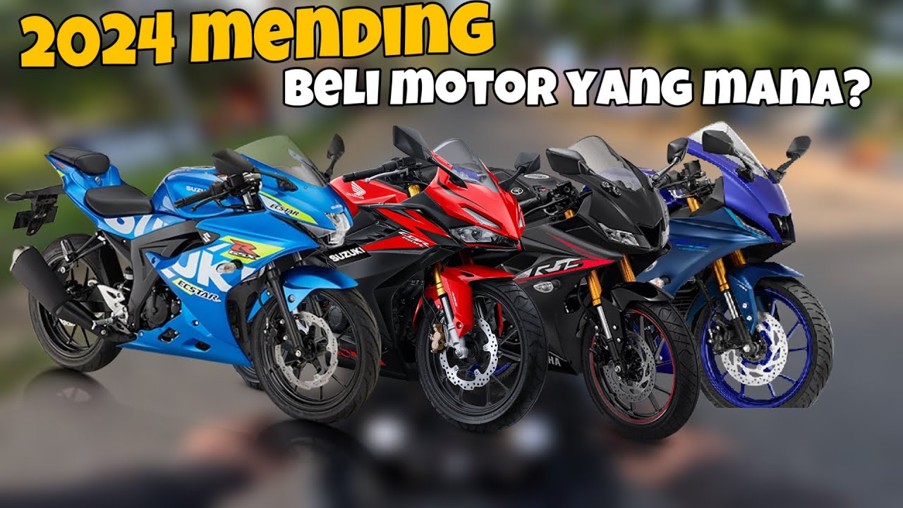 MENDING PILIH GSX CBR ATAU R15 DI TAHUN 2024⁉️JANGAN SAMPAI SALAH PILIH‼️