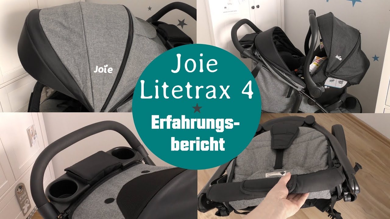 Erfahrungsbericht ★ Joie Litetrax 4 ★ Unsere Meinung nach 1 Jahr Nutzung ★ AnnCooki