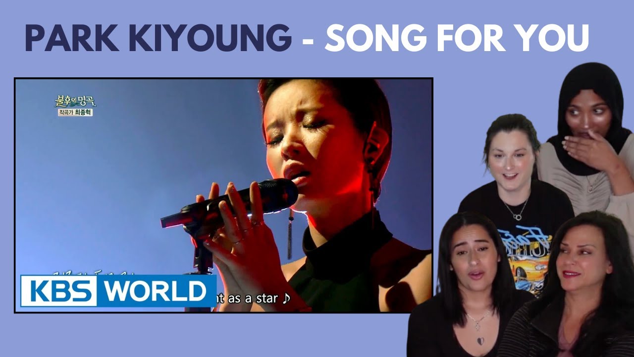 Friends First Time Reaction To Park Kiyoung - Song For You | 박기영 - 열애(Immortal Songs 2)