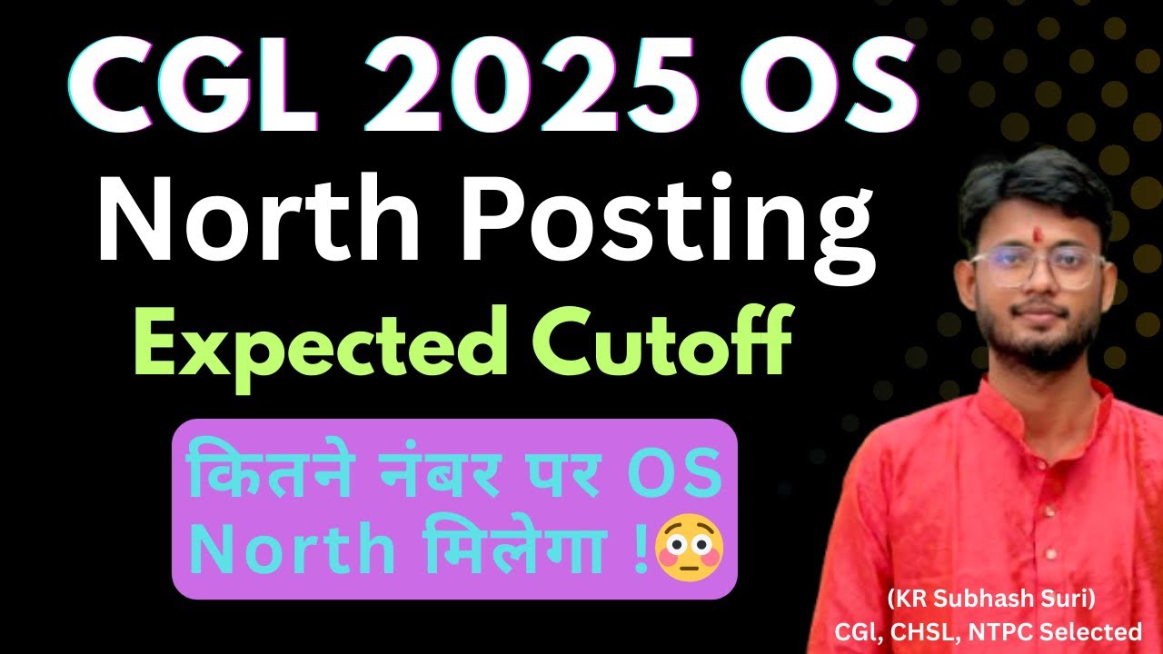 CGL 2025 Office Superintendent expected cutoff for North Posting | High cutoff 😱