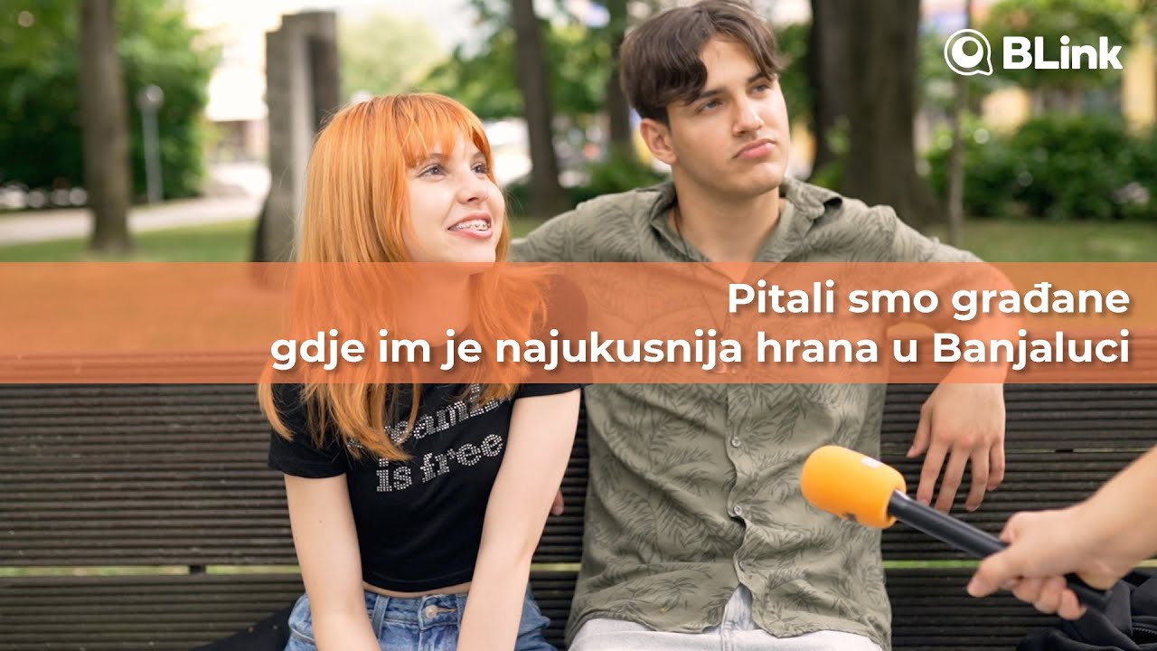 Pitali smo sugrađane gdje im je najukusnija hrana u Banjaluci? | Blink
