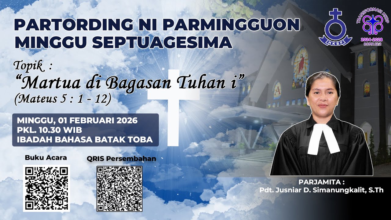 PARMINGGUON SEPTUAGESIMA | 01 FEBRUARI 2026 | PKL. 10.30 WIB