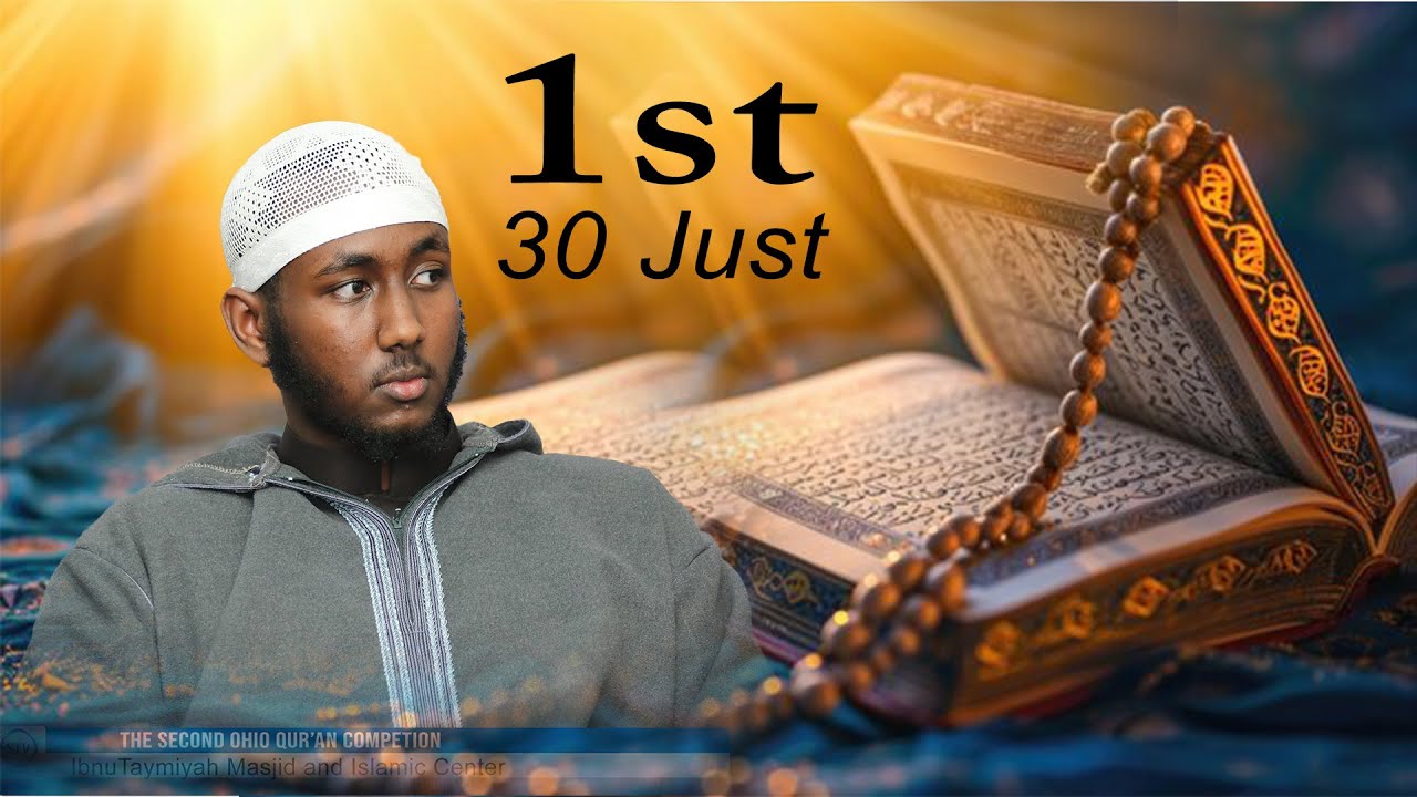 Harun Abdinur Abukar:  Kaalinta 1 aad ayuu ka galay 30 Jus ee tartankii qur'aanka Ohio