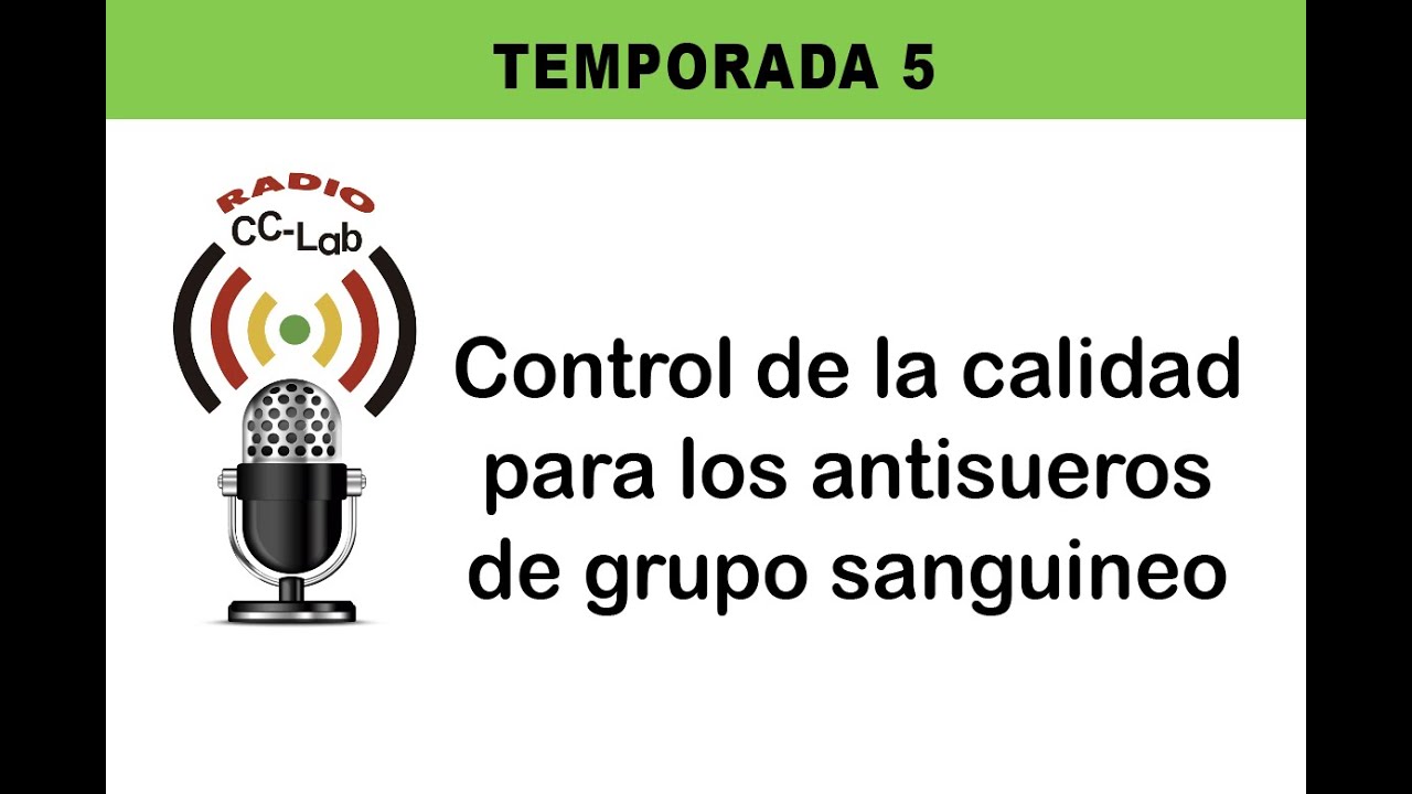 COntrol de la calidad para los antisueros de grupo sanguineo.