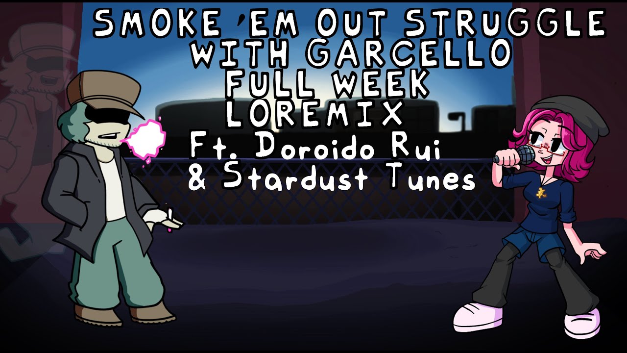 Friday Night Funkin': Smoke 'em out Struggle with Garcello - FULL WEEK LOREmix (8K SUB SPECIAL)