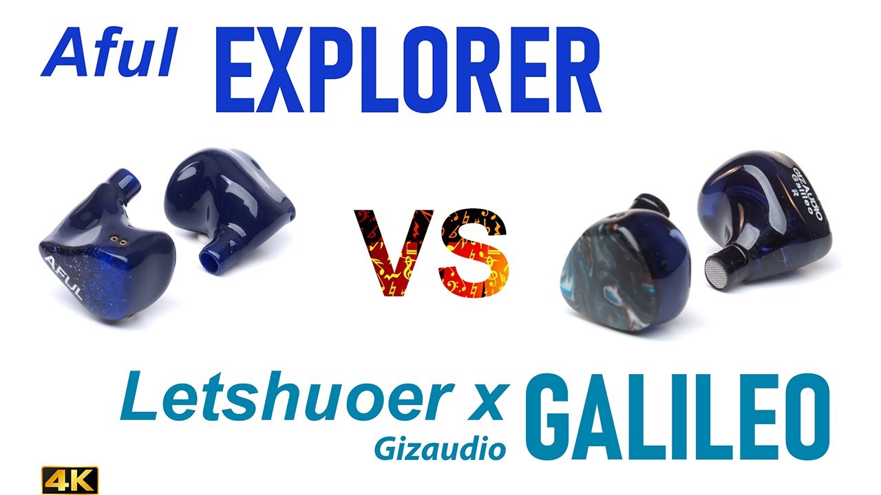 Aful Explorer vs Letshuoer x Gizaudio Galileo