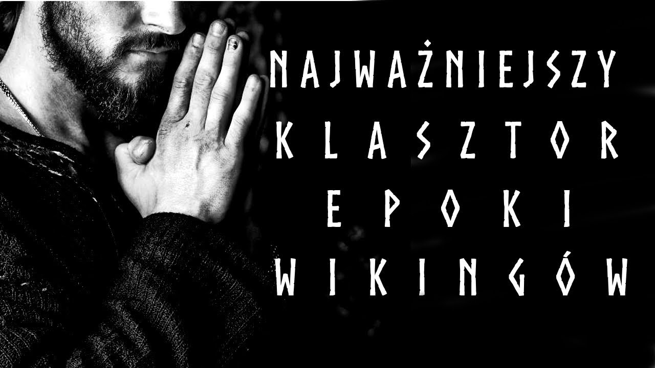 Żywot Athelstana  - Europa dowiaduje się o wikingach