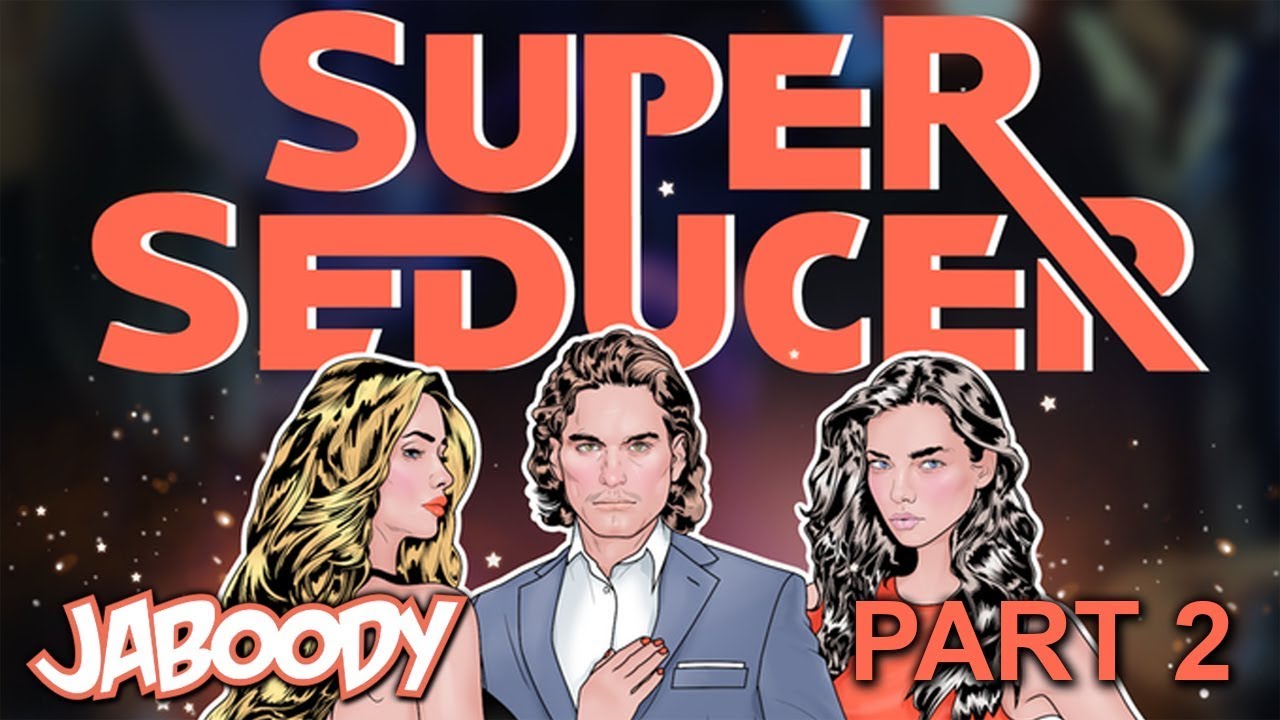 Super Seducer Part 2 - The Jaboody Show