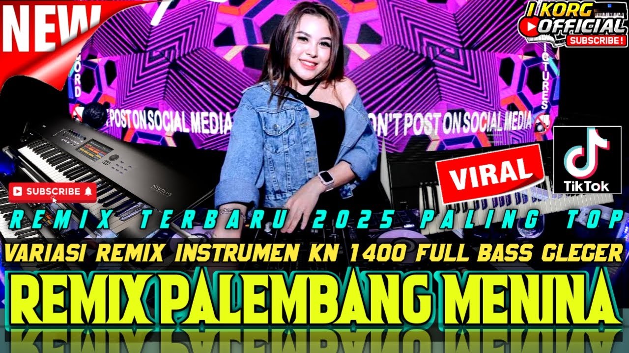 FULL REMIX PALEMBANG TERBARU FULL BASS GLEGER VARIASI REMIX ORGEN PALEMBANG KN 1400 VIRAL 2026