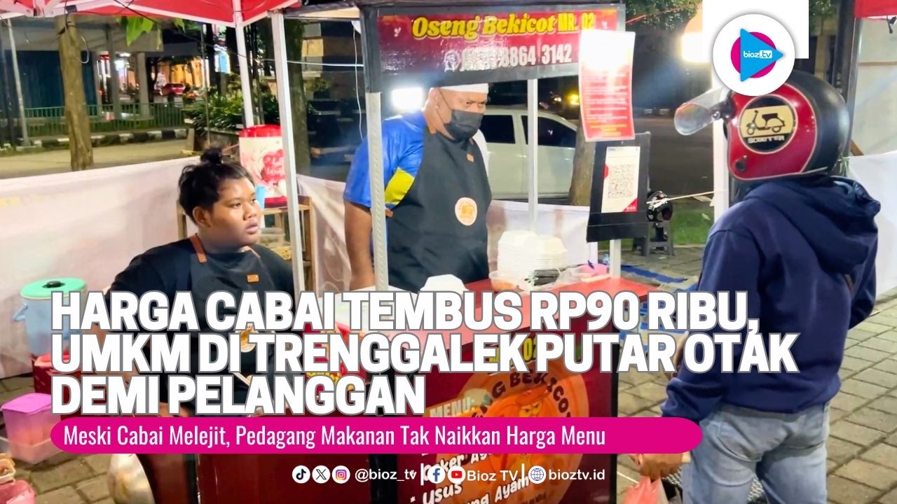 Harga Cabai Tembus Rp90 Ribu, UMKM di Trenggalek Putar Otak Demi Pelanggan - bioztv.id
