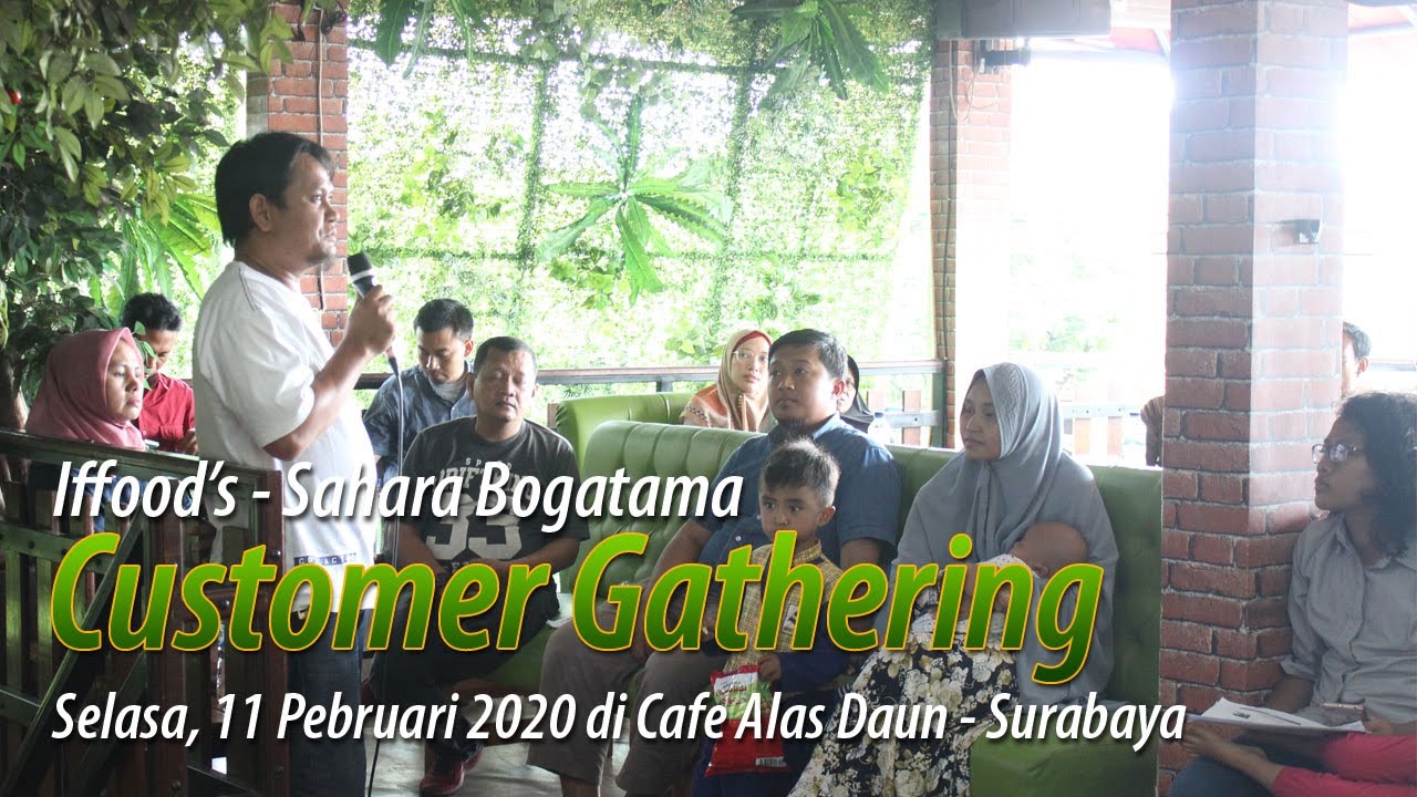 Indofrozenfood - Sahara Bogatama Customer Gathering | Agen Resmi Daging Kebab Sahara
