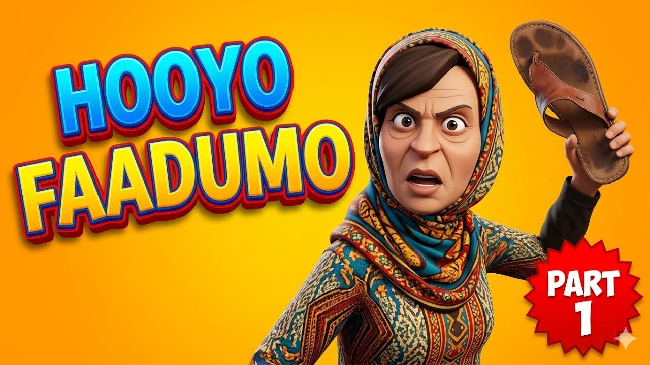 Hooyo faadumo part1😂
