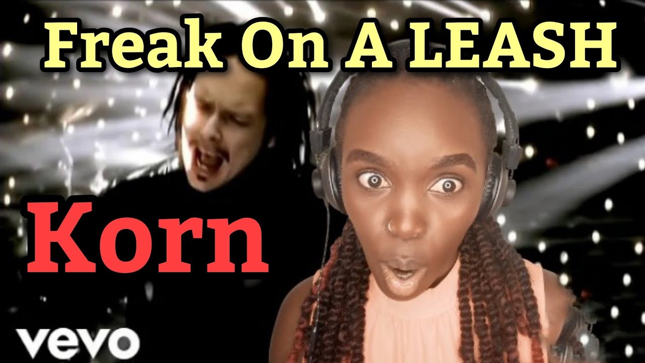 Korn - Freak On A Leash (Official Video) | REACTION