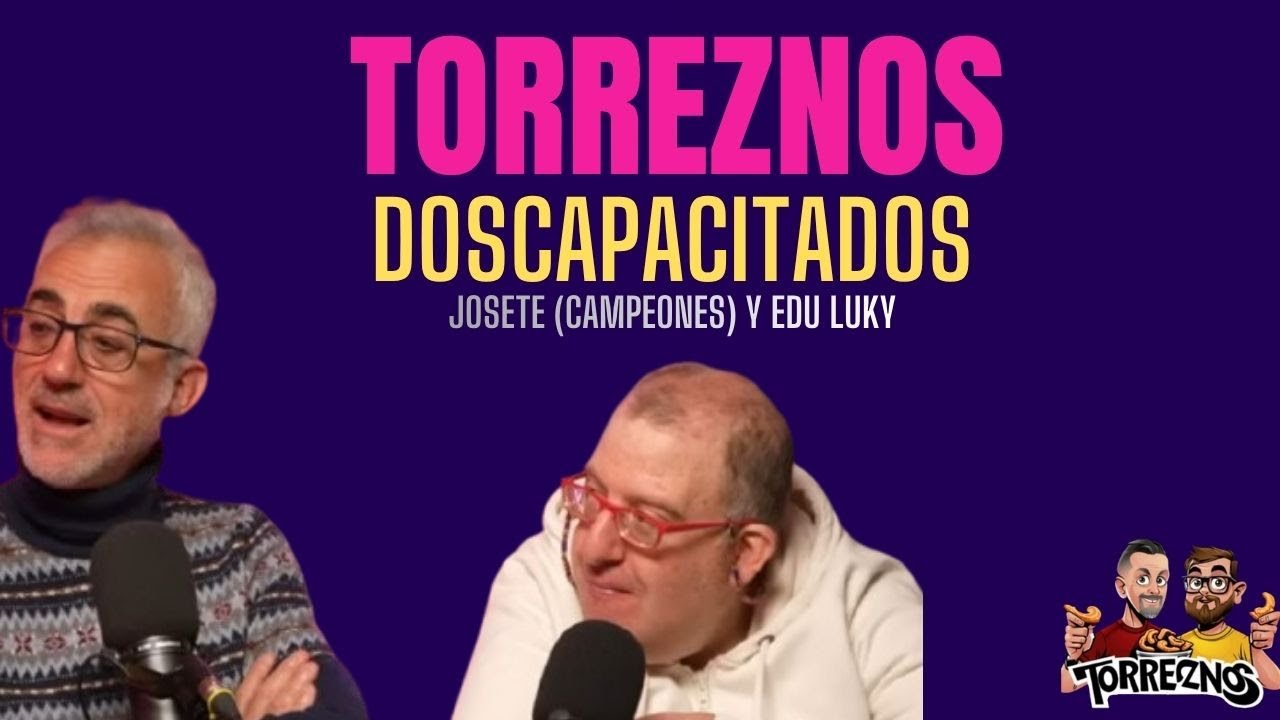 3X03 Josete y Edu Luky CHISTES - Actores y c&oacute;micos - Torreznos Podcast