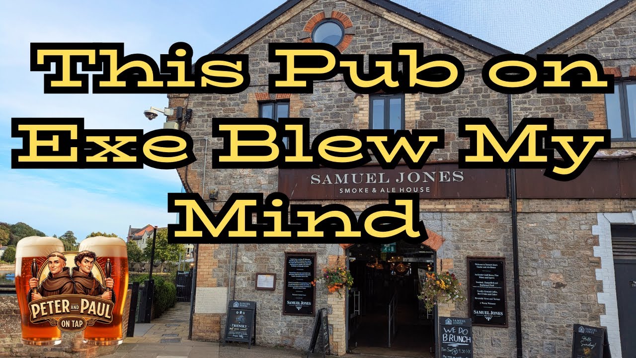 Samuel Jones Alehouse | Exeter Quay Pub Tour