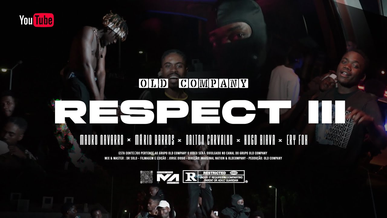 Old Company - Respect.3 (Videoclipe Oficial)🎥