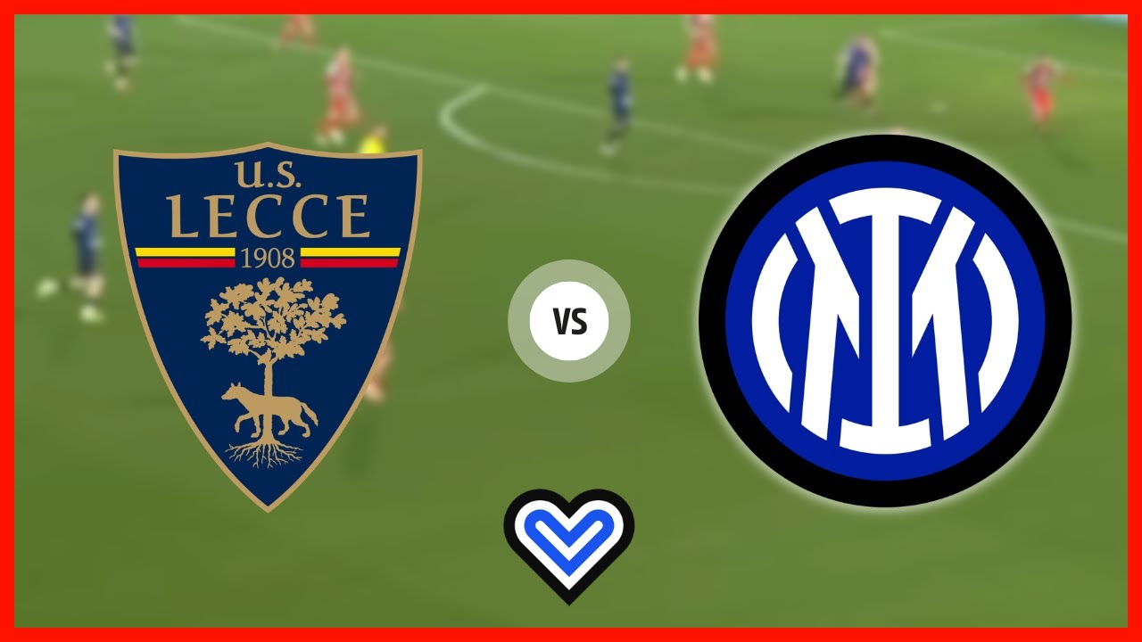 🔴 LECCE INTER in Diretta! Live reaction Serie A [NO Streaming]
