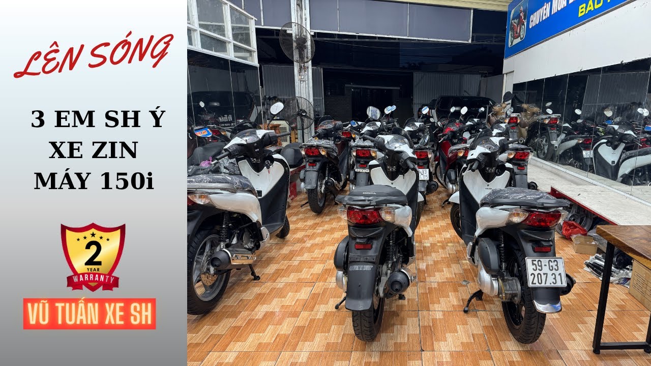L&ecirc;n s&oacute;ng 3 con sh nhập &yacute; đời 2010, m&aacute;y 150i, xe m&aacute;y zin, gi&aacute; hợp l&yacute;, bảo h&agrave;nh 2 năm| VŨ TUẤN XE SH