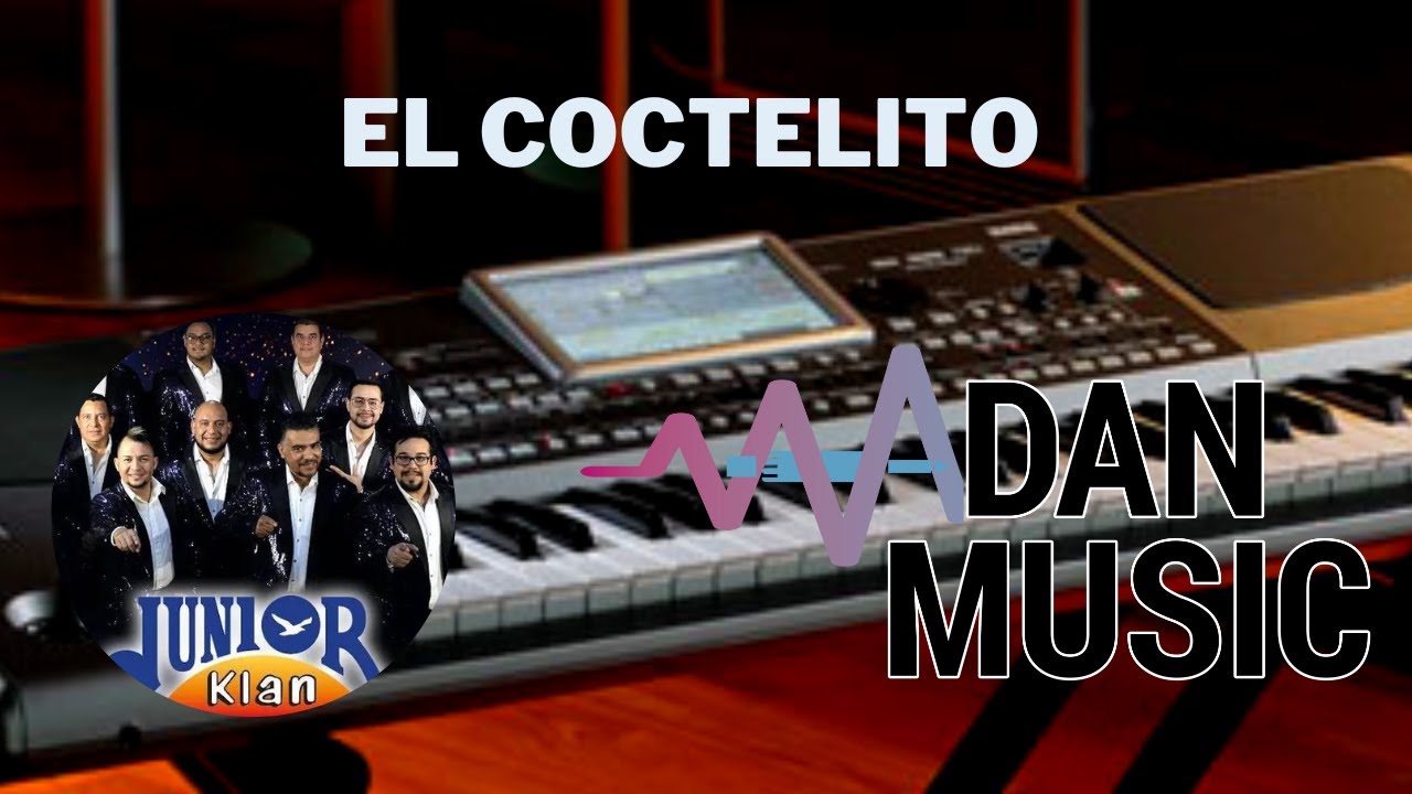 El Coctelito Junior Klan Tutorial