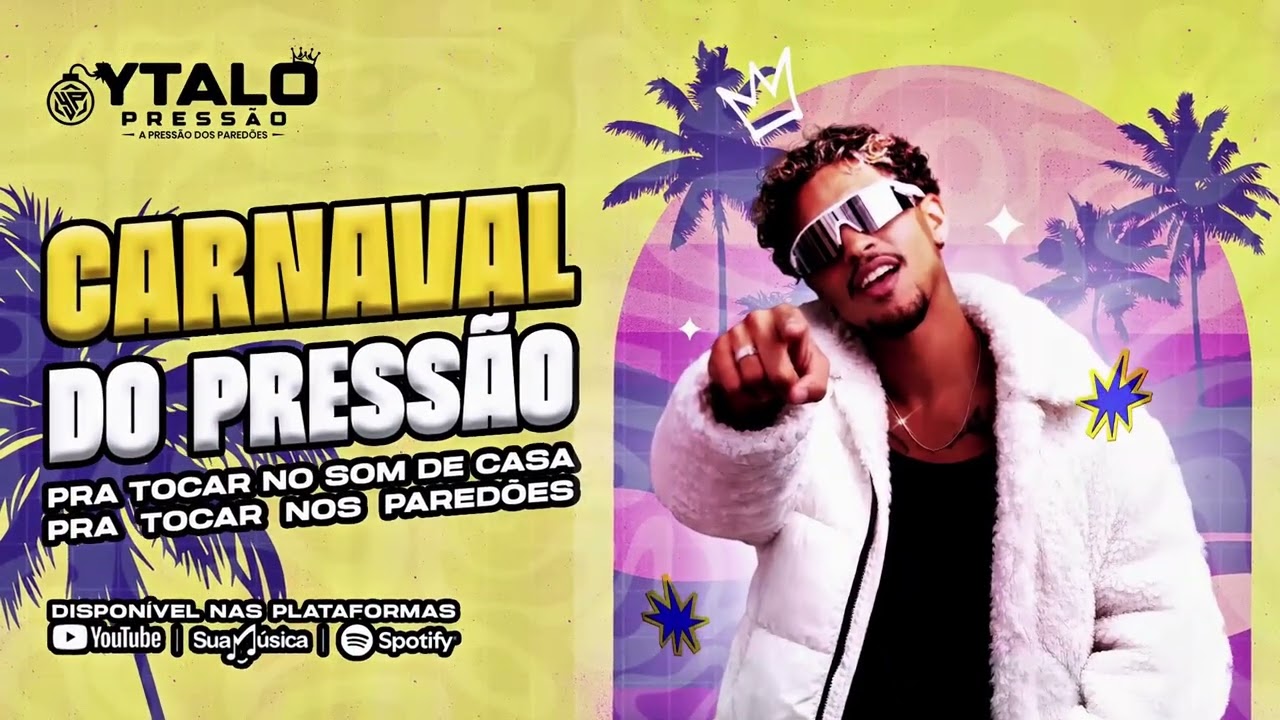 YTALO PRESSÃO - EP DE CARNAVAL 2026 ( AO VIVO )