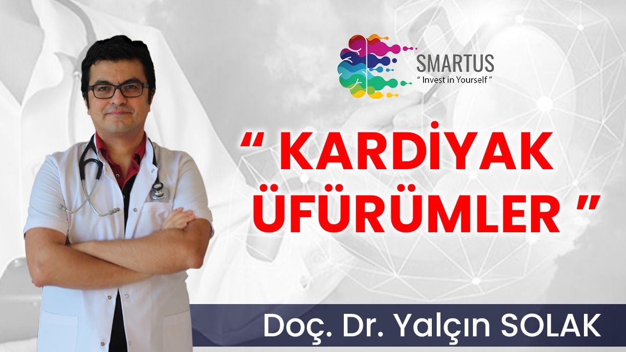 KARDİYAK ÜFÜRÜMLER   - SMARTUS YAYINLARI