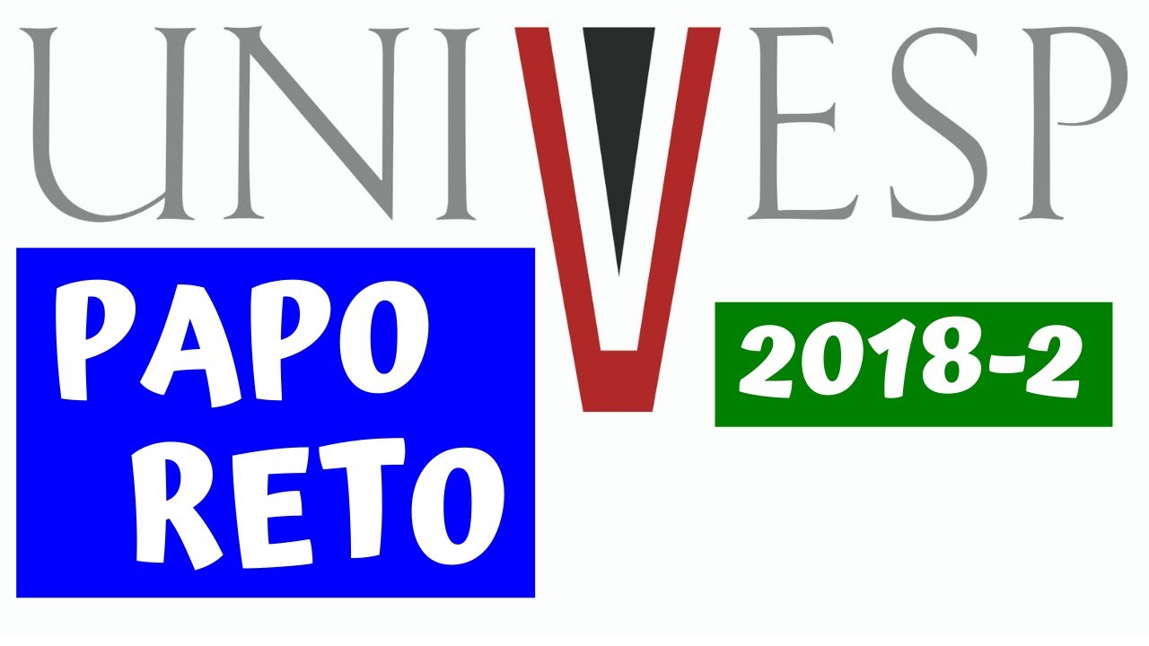UNIVESP 📢 PAPO RETO com os ALUNOS da #univesp em 2018