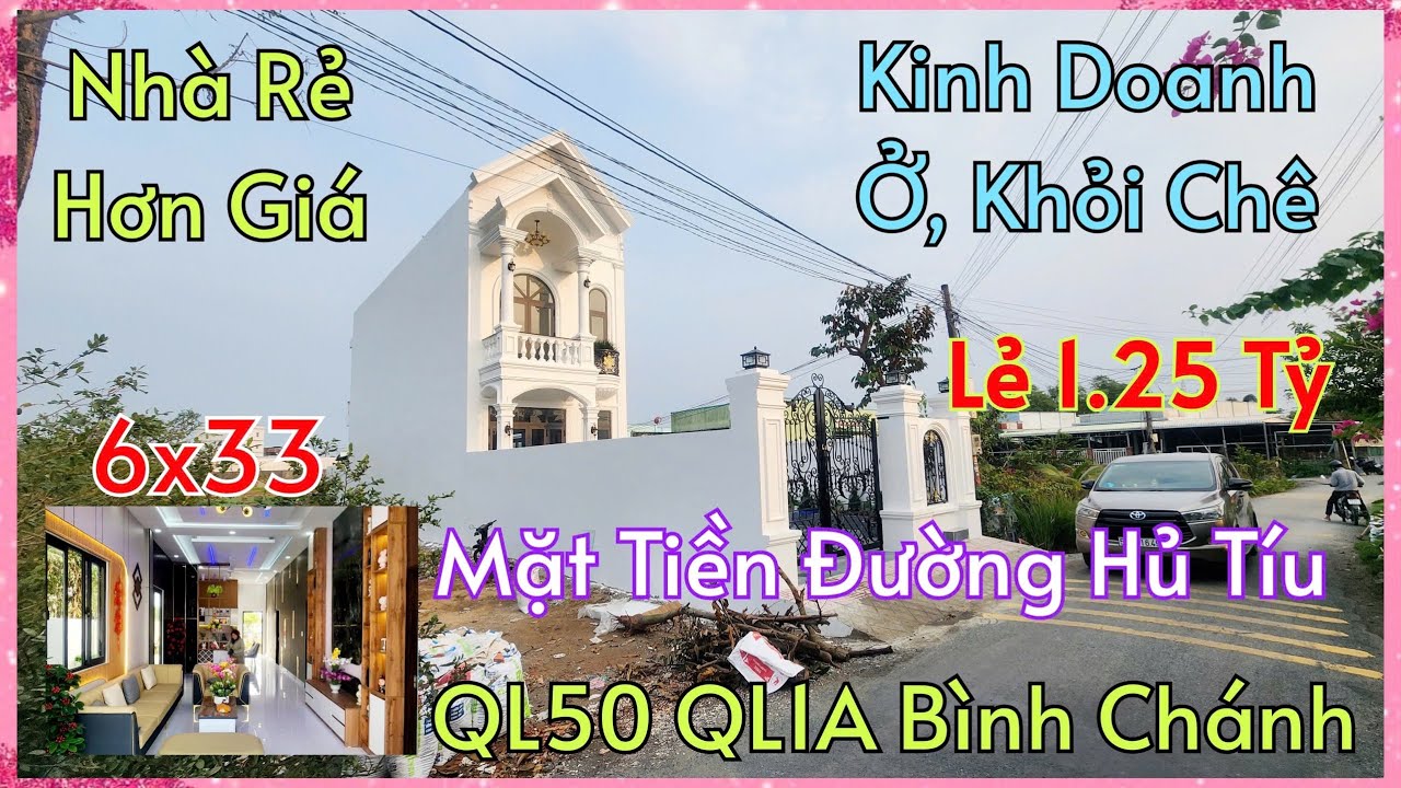 Rẻ Hơn Giá Trị Thật_Nhà Mặt Tiền Kinh Doanh Hủ Tíu Lẻ 1,25 Tỷ-6x33 Thông Về QL50,QL1A Chợ BÌNH CHÁNH