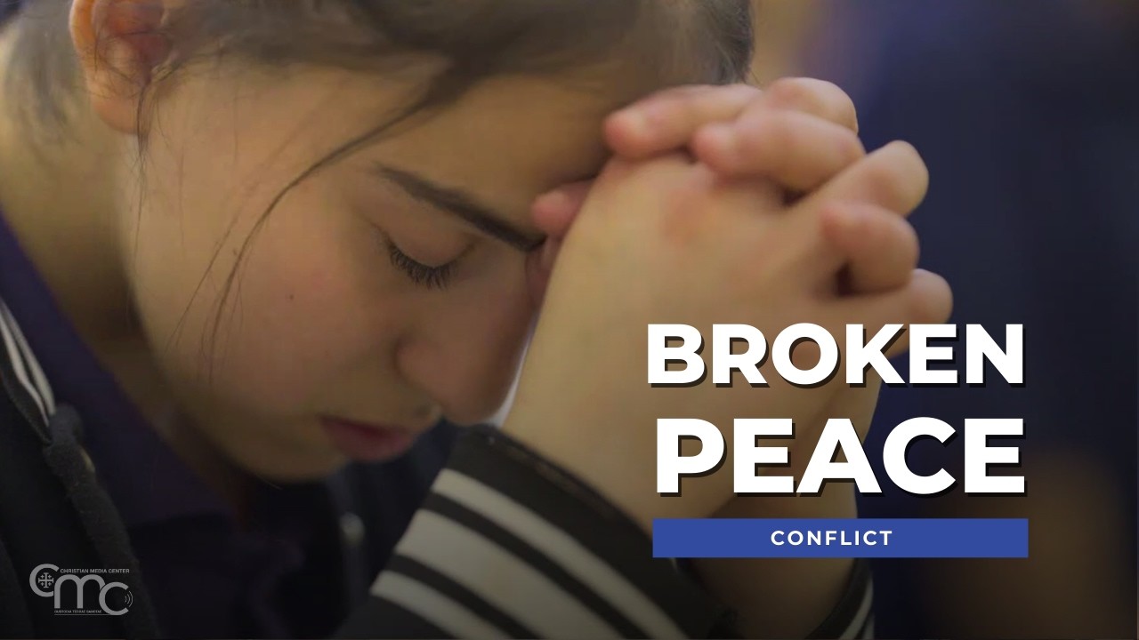 BROKEN PEACE: Prayer and Perseverance in the Holy Land