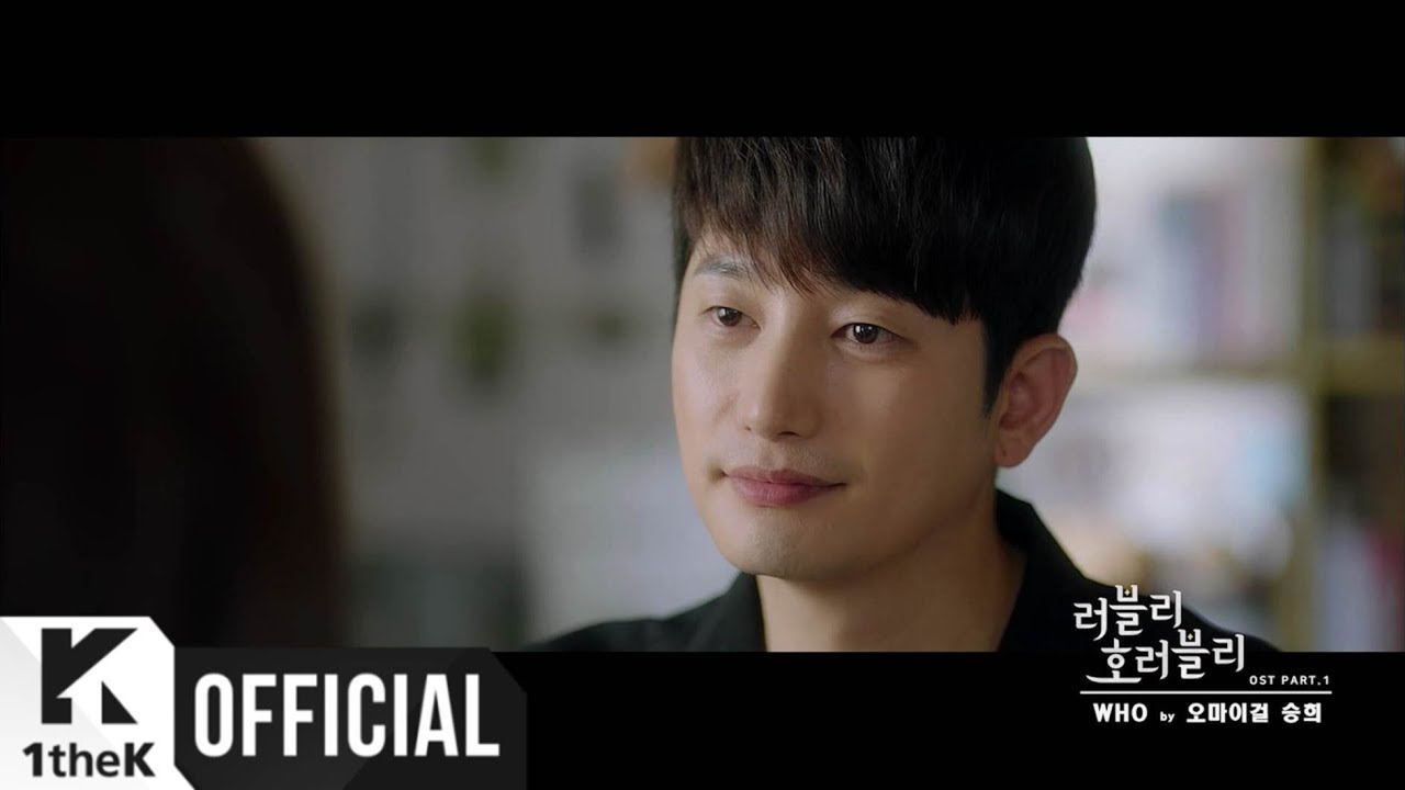 [MV] Seung Hee(승희) (OH MY GIRL(오마이걸)) _ WHO (Lovely Horribly(러블리 호러블리) OST Part.1)