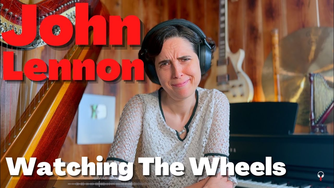 John Lennon, Watching The Wheels - A Classical Musician’s First Listen and Reaction