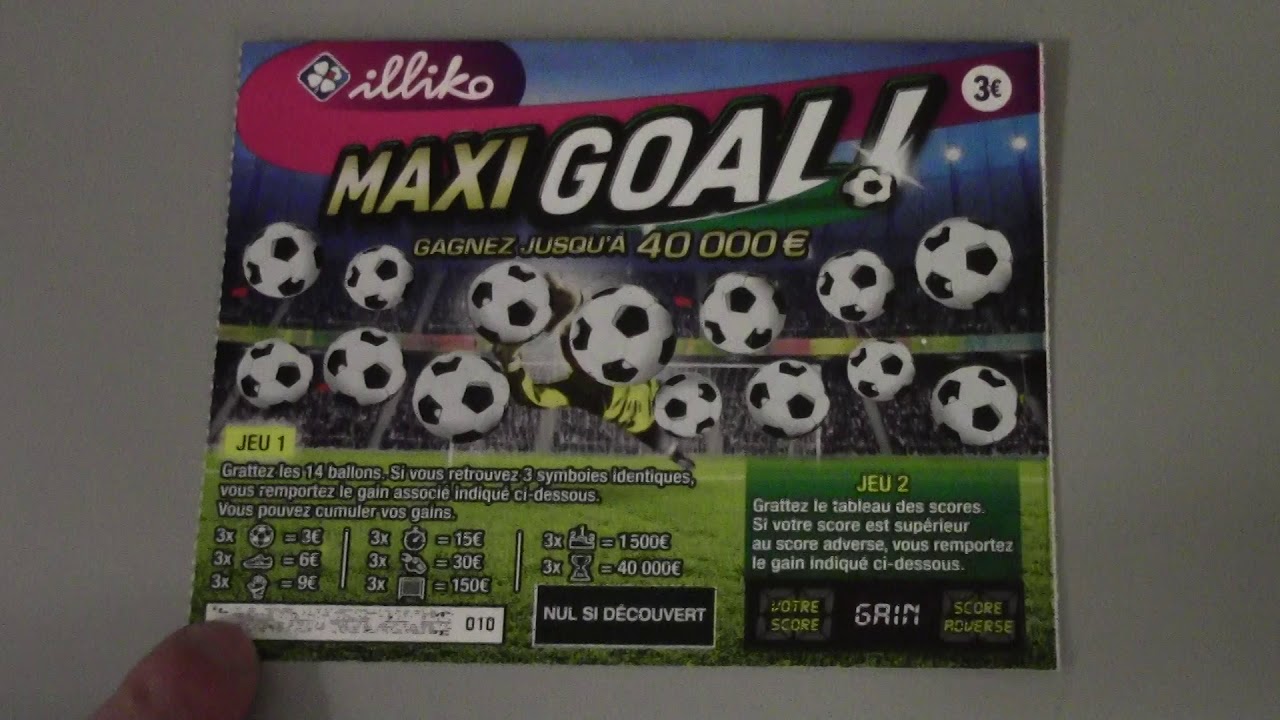Ticket de Grattage 3 GOAL, 3 F&eacute;tiche, 1 Maxi GOAL,