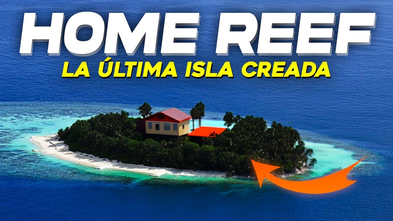 Home Reef, la &uacute;ltima isla creada