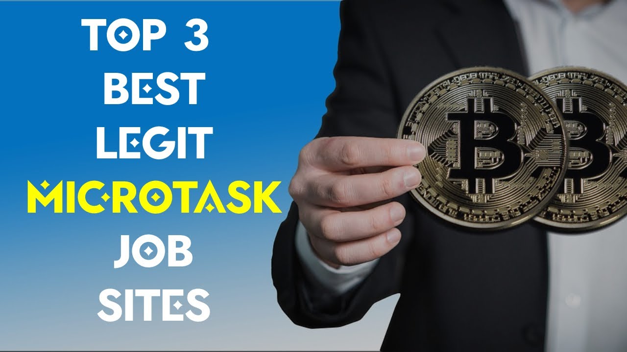 Top 3 best legit Microtask Job sites to Earn Dollar Online 2022