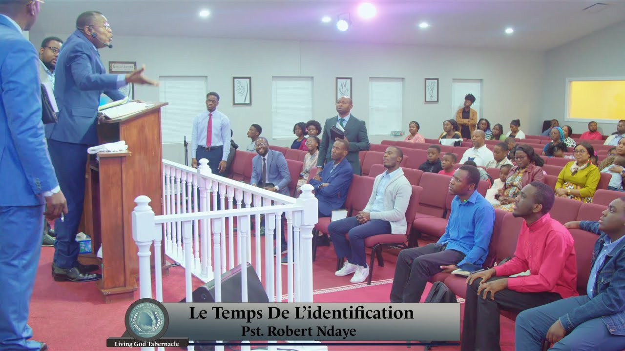 Rév. Robert NDAYE Le Temps De L'identification | 05-2-25 |