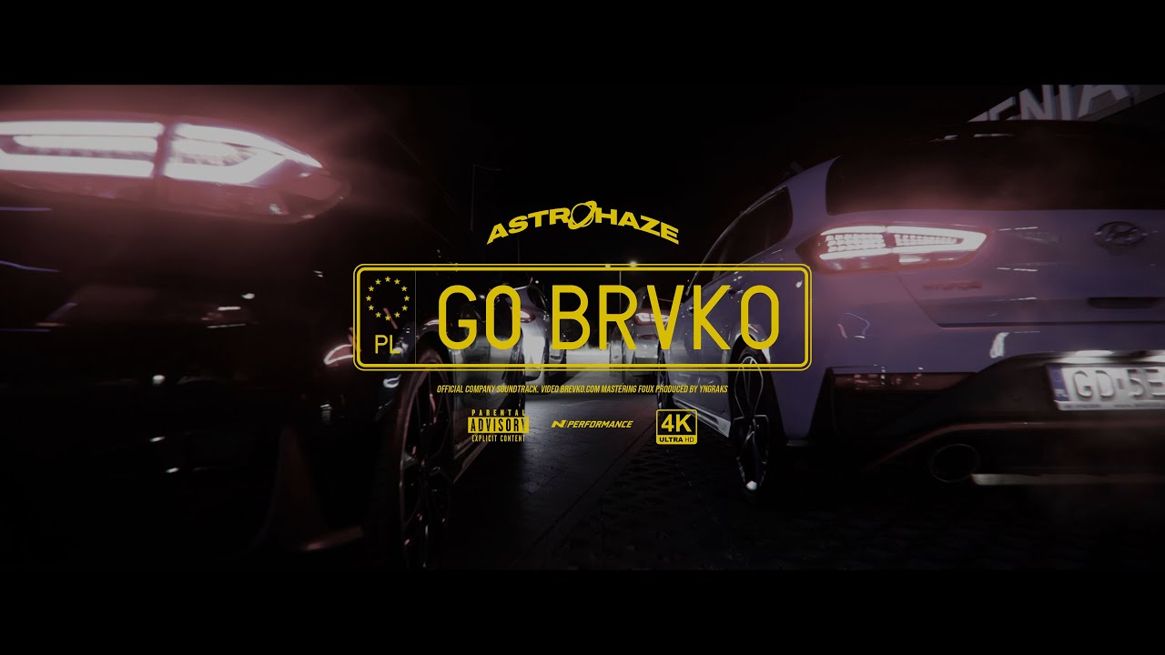 AstroHaze - GO BRVKO (Official Video)