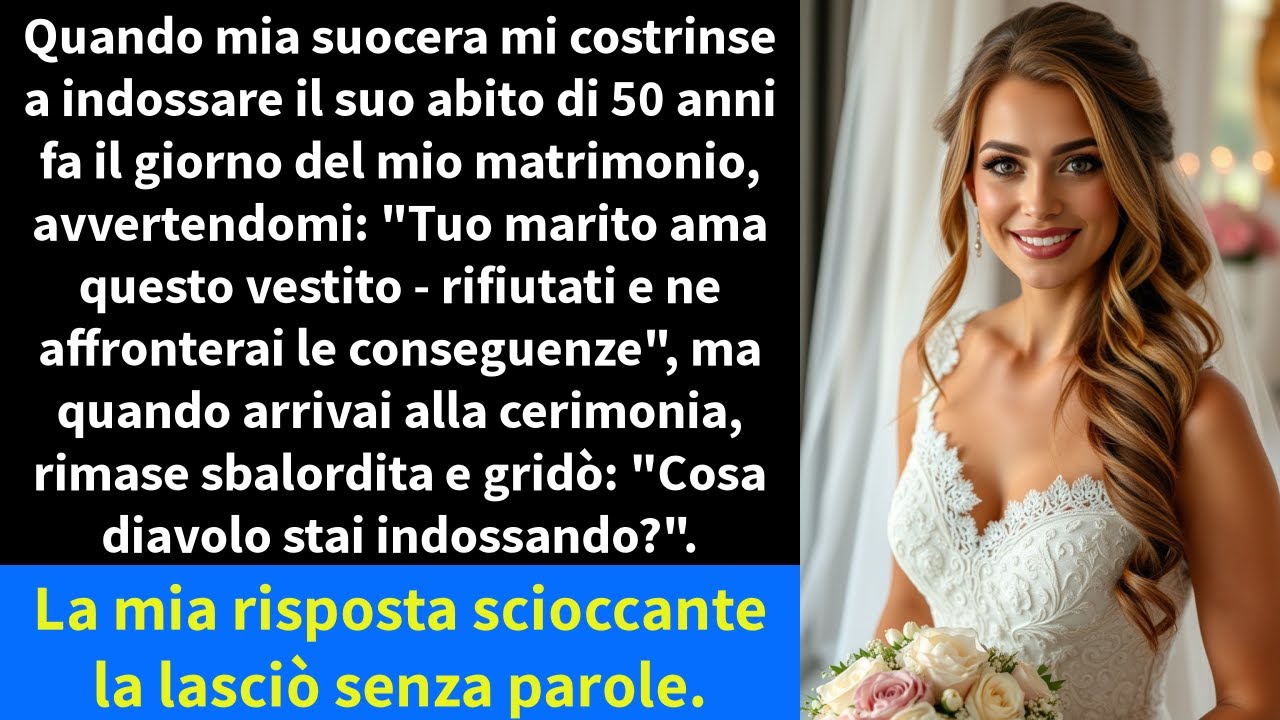 Quando mia suocera mi costrinse a indossare il suo abito di 50 anni fa il giorno del mio matrimonio,