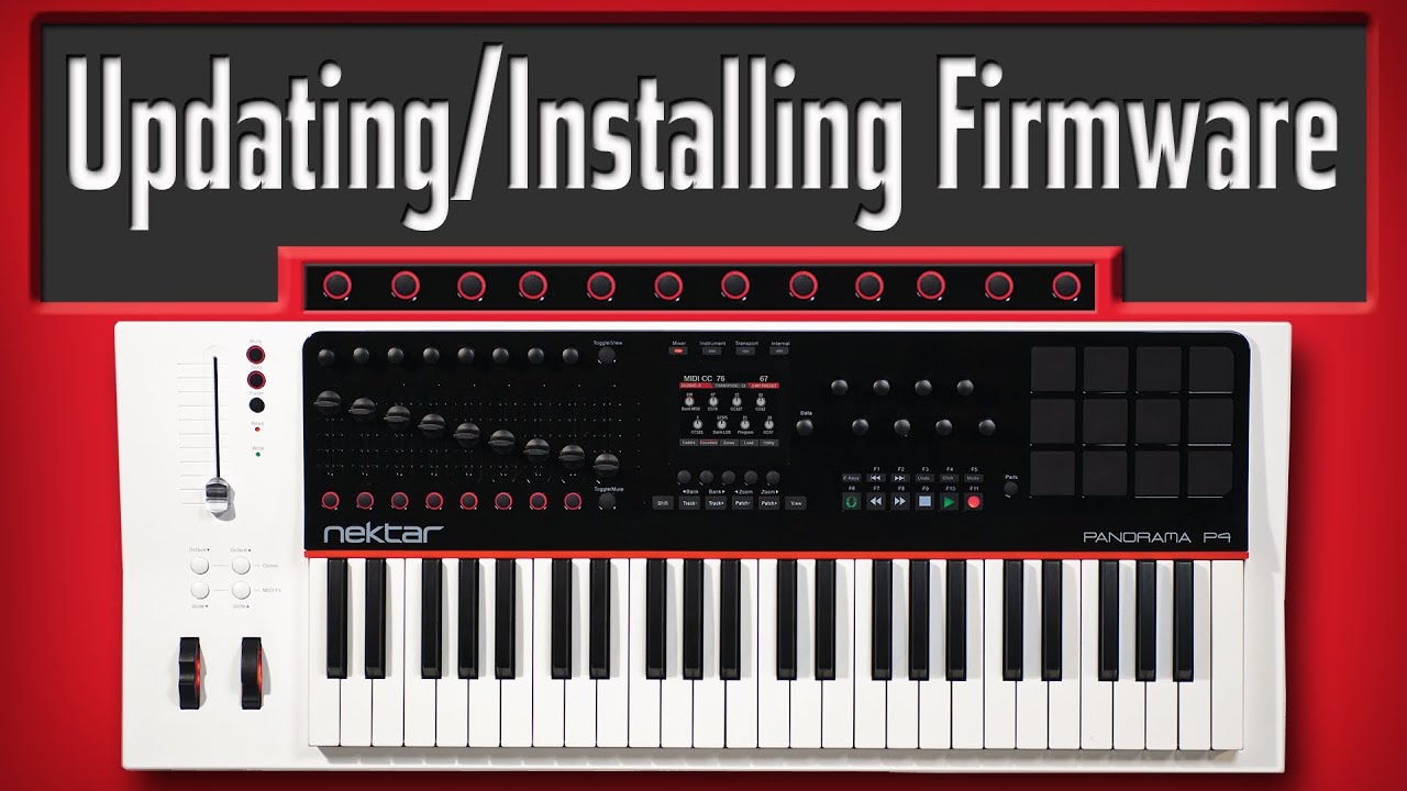 How to Update/Install Firmware on Nektar Panorama