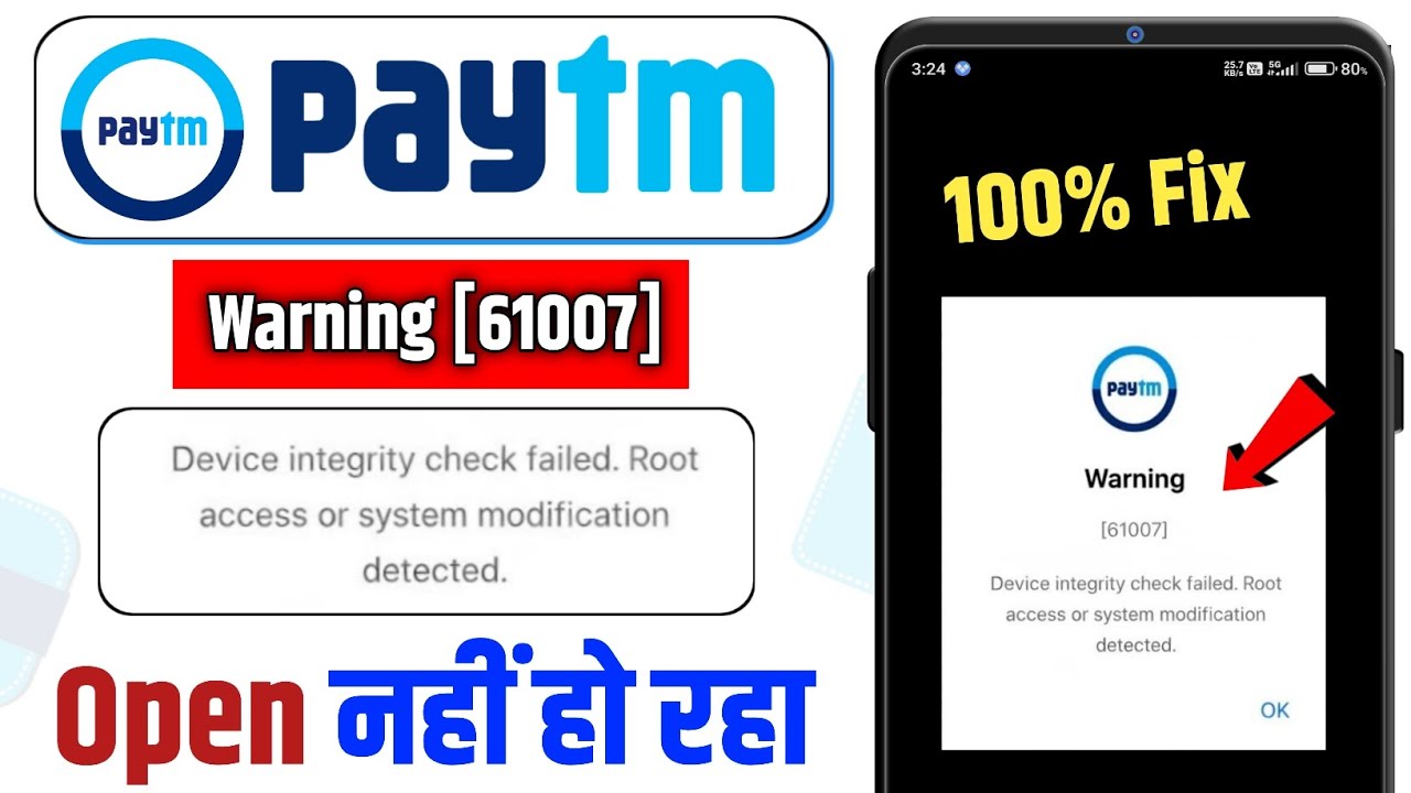 Paytm Warning 61007 Problem Solve | Device Integrity Check Failed Fix | Paytm Not Working