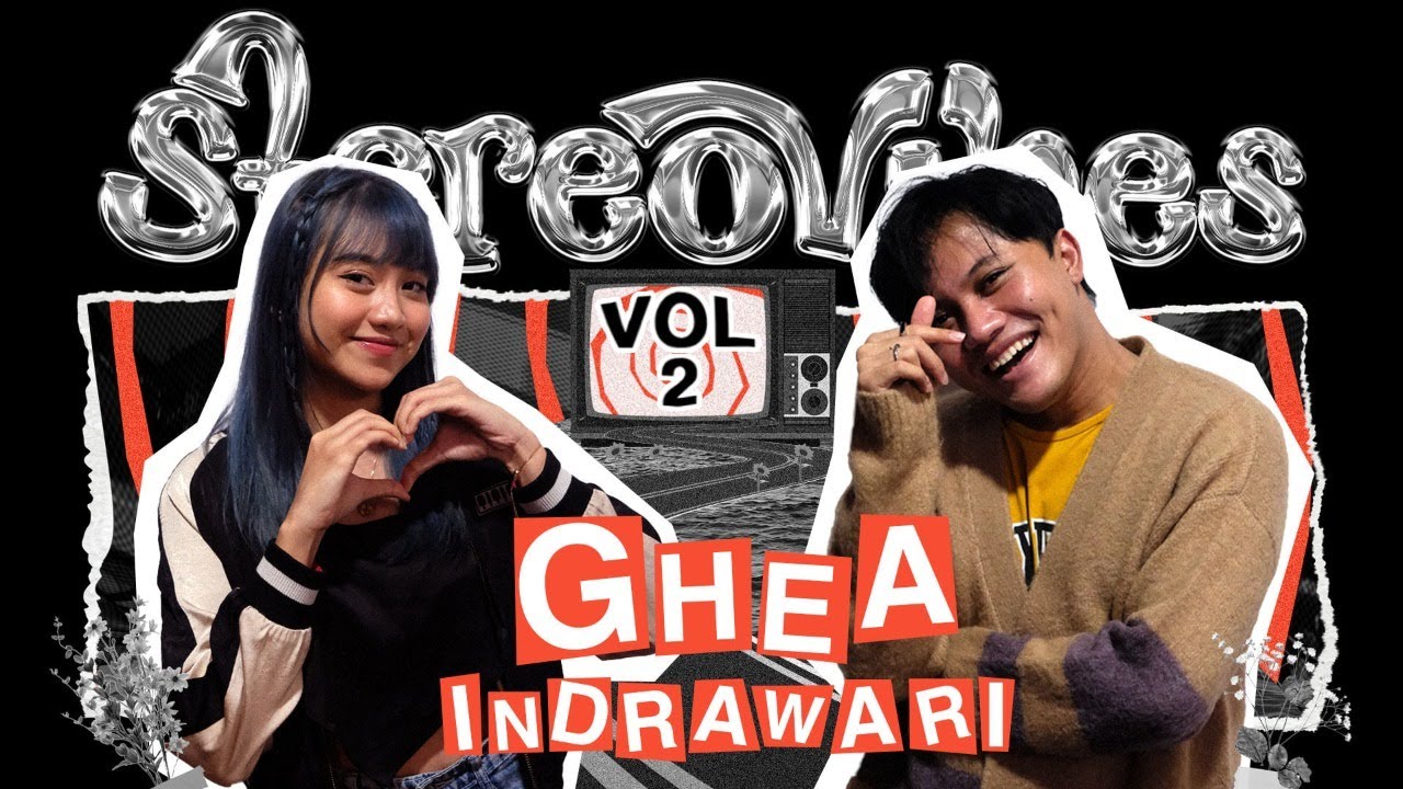 StereoVibes Vol.2 - Ghea Indrawari